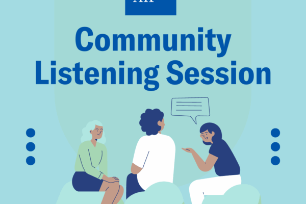 Community Listening Session