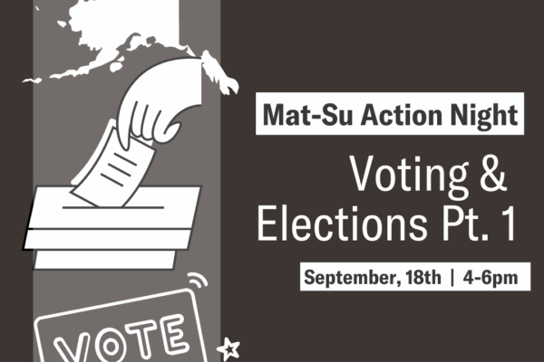 Mat Su Action Night Voting Pt 1