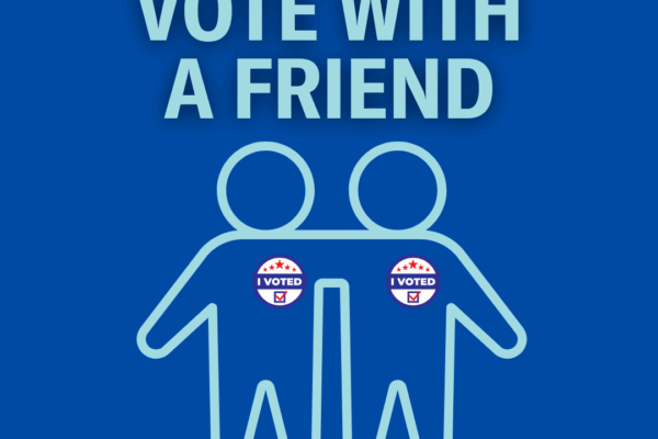 Vote with a Friend