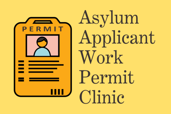 Asylum Applicant Work Permit Clinic