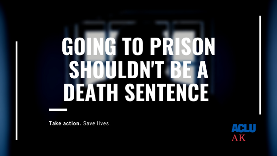 Going to prison shouldn't be a death sentence